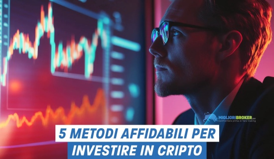 5 metodi affidabili e redditizi per investire nelle criptovalute nel 2025