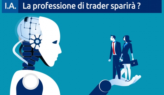 Intelligenza artificiale : La professione di trader sparirà ?
