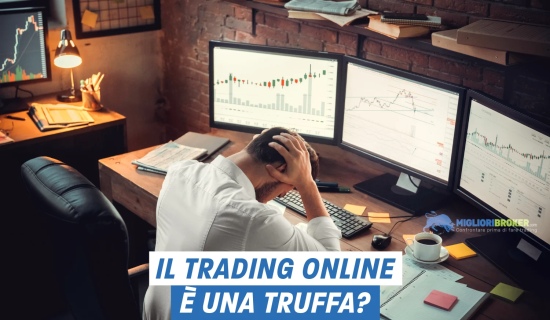 Il trading online è una truffa? Scopri la verità!