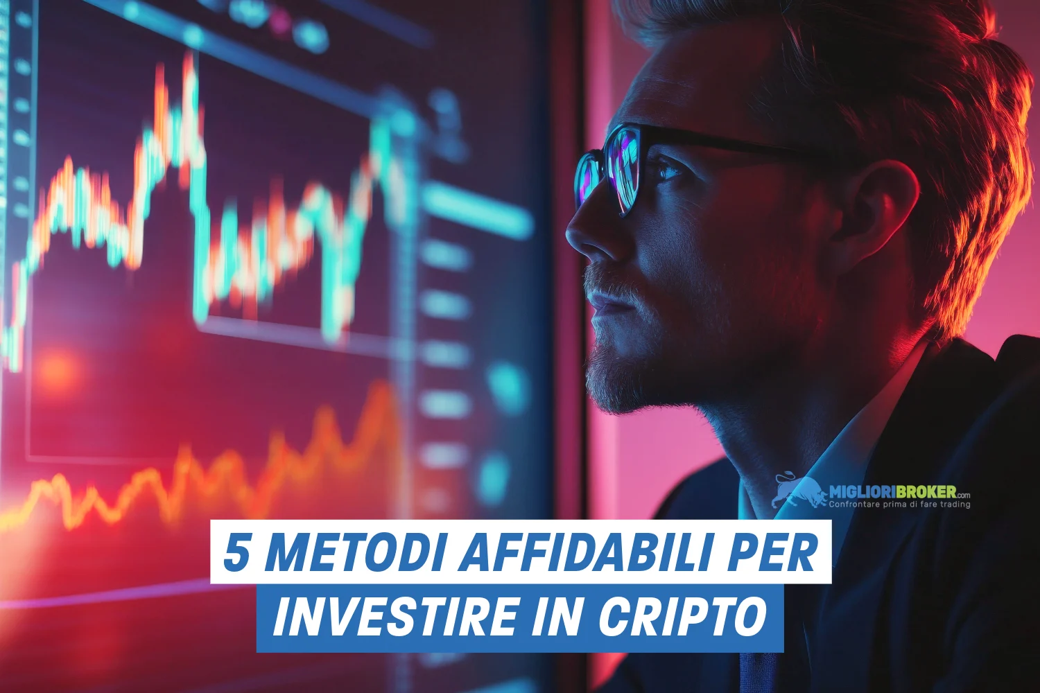 5 metodi affidabili e redditizi per investire nelle criptovalute nel 2025